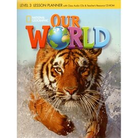 Our World 3: Lesson Planner with Audio CD and Teacher's Resource CD-ROM - фото книги