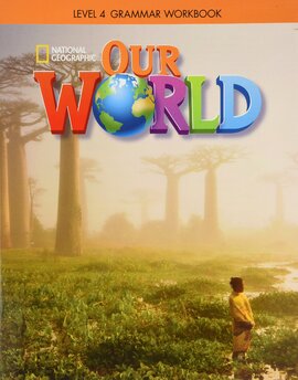Our World 4: Grammar Workbook - фото книги