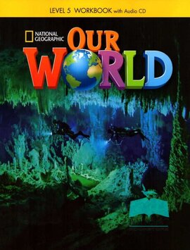 Our World 5: Workbook with Audio CD - фото книги