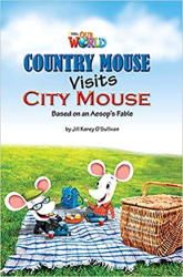 Our World Readers 3: Country Mouse Visits City Mouse - фото обкладинки книги