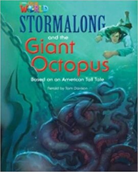 Our World Readers 4: Stormalong and the Giant Octopus - фото книги