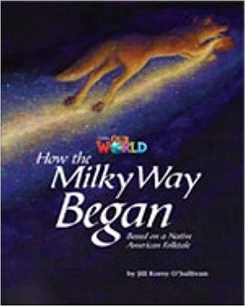 Our World Readers 5: How the Milky Way Began - фото книги
