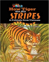 Our World Readers 5: How Tiger Got His Stripes - фото обкладинки книги