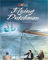 Our World Readers 6: Flying Dutchman - фото обкладинки книги