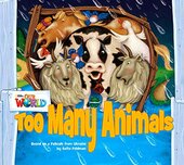 Our World Readers Big Book 1: Too Many Animals - фото обкладинки книги