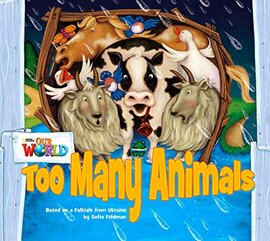 Our World Readers Big Book 1: Too Many Animals - фото книги