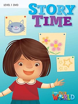 Our World Readers. Story Time Level 1 - фото книги