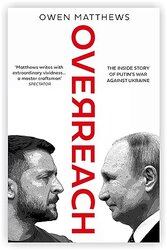 Overreach: The Inside Story of Putin and Russia’s War Against Ukraine - фото обкладинки книги