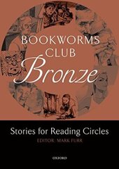 Oxford Bookworms Club. Stories for Reading Circles. Bronze - фото обкладинки книги
