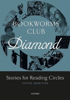Oxford Bookworms Club. Stories for Reading Circles. Diamond - фото книги