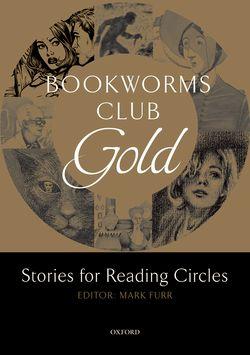 Oxford Bookworms Club. Stories for Reading Circles. Gold - фото книги