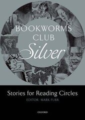 Oxford Bookworms Club. Stories for Reading Circles. Silver - фото обкладинки книги