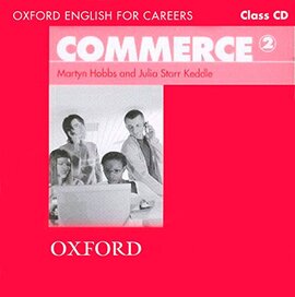 Oxford English for Careers: Commerce 2: Class Audio CD (аудіодиск) - фото книги