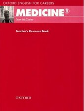 Oxford English for Careers: Medicine 1: Teacher's Resource Book (підручник) - фото обкладинки книги