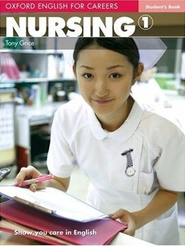 Oxford English for Careers: Nursing 1: Student's Book (підручник) - фото книги