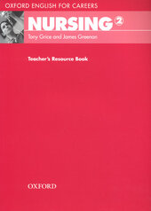 Oxford English for Careers: Nursing 2: Teacher's Resource Book (підручник) - фото обкладинки книги