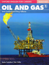 Oxford English for Careers: Oil and Gas 1: Student's Book (підручник) - фото обкладинки книги