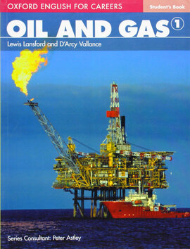 Oxford English for Careers: Oil and Gas 1: Student's Book (підручник) - фото книги