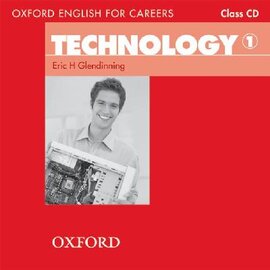 Oxford English for Careers: Technology 1: Class Audio CD (аудіодиск)" Eric H. Glendinning - фото книги