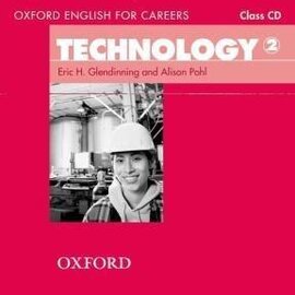Oxford English for Careers: Technology 2: Class Audio CD (аудіодиск)" Eric H. Glendinning - фото книги