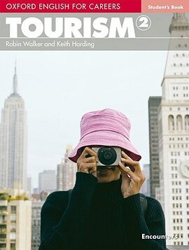Oxford English for Careers: Tourism 2: Student's Book (підручник) - фото книги