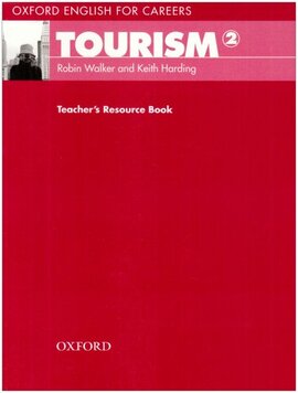 Oxford English for Careers: Tourism 2: Teacher's Resource Book (підручник) - фото книги