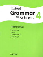 Oxford Grammar for Schools 4: Teacher's Book with Audio CD (підручник + аудiодиск) - фото обкладинки книги