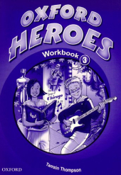 Oxford Heroes 3: Workbook - фото обкладинки книги