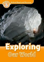Oxford Read and Discover Level 5. Exploring Our World (читанка) - фото обкладинки книги