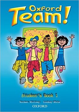 Oxford Team 1: Student's Book (підручник) - фото книги