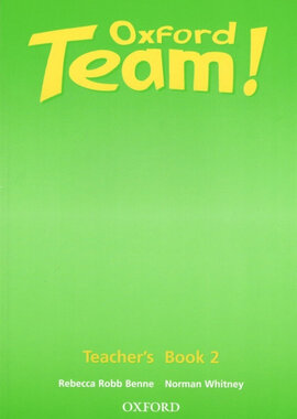 Oxford Team 2: Teacher's Book (книга для вчителя) - фото книги