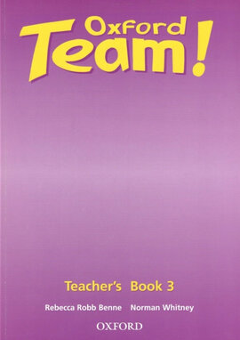 Oxford Team 3: Teacher's Book (книга для вчителя) - фото книги