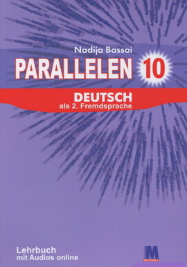 Parallelen 10. Німецька мова (6-й рік навчання, 2-га іноземна мова) підручник для 10-го класу ЗНЗ - фото книги