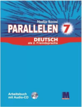 Parallelen 7 neu. Arbeitsbuch - Робочий зошит для 7-го класу ЗНЗ + аудіосупровід NEU - фото обкладинки книги