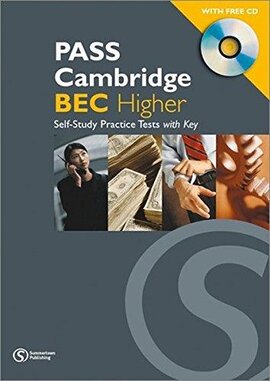 Pass Cambridge Bec Higher Self - Study Practice Tests with Key and CD - фото книги