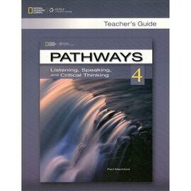 Pathways 4: Listening , Speaking and Critical Thinking Teacher's Guide - фото книги
