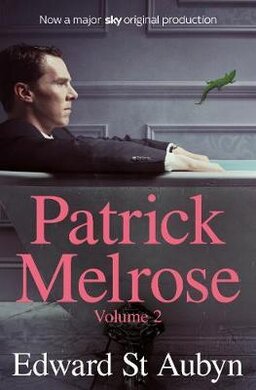Patrick Melrose. Volume 2. Mother's Milk and At Last - фото книги