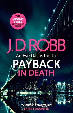 Payback in Death: An Eve Dallas thriller (In Death 57) - фото книги