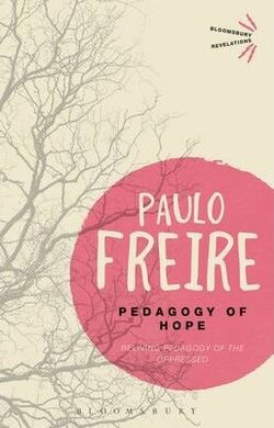 Pedagogy of Hope. Reliving Pedagogy of the Oppressed - фото книги