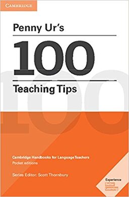 Penny Ur's 100 Teaching Tips (Cambridge Handbooks for Language Teachers) - фото книги