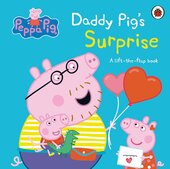 Peppa Pig: Daddy Pig's Surprise: A Lift-the-Flap Book - фото обкладинки книги
