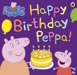 Peppa Pig: Happy Birthday Peppa! - фото книги