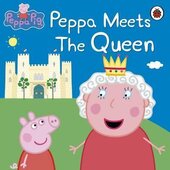 Peppa Pig: Peppa Meets the Queen - фото обкладинки книги