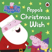 Peppa Pig: Peppa's Christmas Wish - фото обкладинки книги