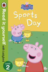 Peppa Pig: Sports Day - Read it yourself with Ladybird : Level 2 - фото обкладинки книги