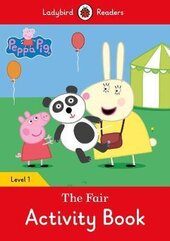 Peppa Pig: The Fair Activity Book - Ladybird Readers Level 1 - фото обкладинки книги