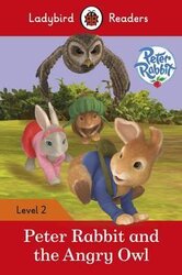Peter Rabbit and the Angry Owl - Ladybird Readers Level 2 - фото обкладинки книги