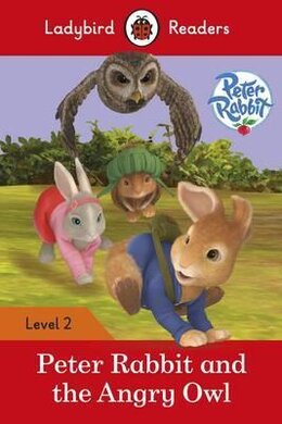Peter Rabbit and the Angry Owl - Ladybird Readers Level 2 - фото книги