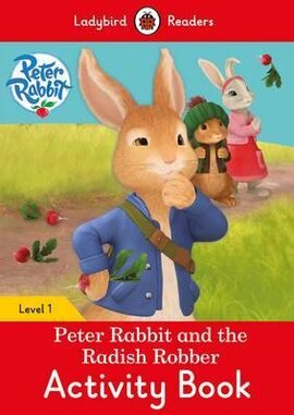 Peter Rabbit and the Radish Robber Activity Book - Ladybird Readers Level 1 - фото книги