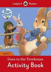 Peter Rabbit: Goes to the Treehouse Activity book - Ladybird Readers Level 2 - фото обкладинки книги